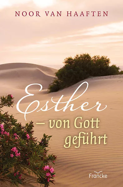 Cover: Esther - von Gott geführt