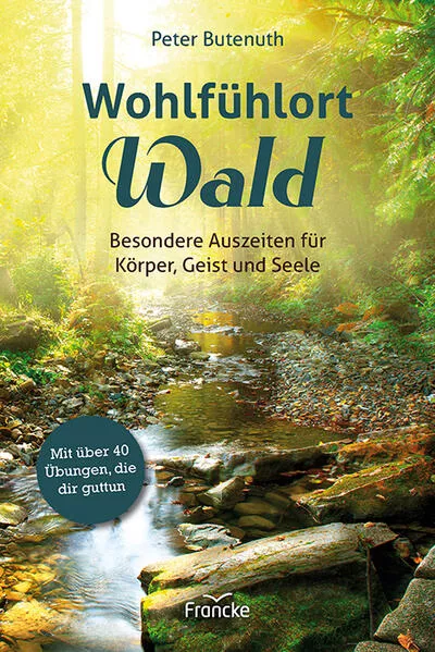 Cover: Wohlfühlort Wald