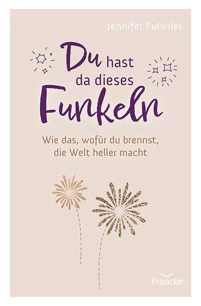 Du hast da dieses Funkeln</a>