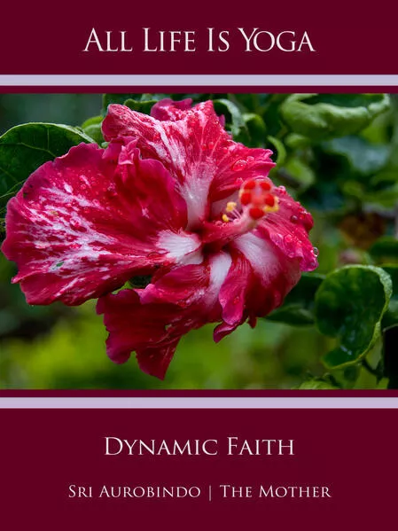 Cover: All Life Is Yoga: Dynamic Faith