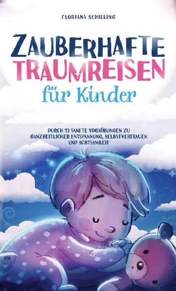 Zauberhafte Traumreisen für Kinder</a>