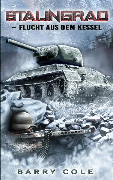 Cover: Stalingrad – Flucht aus dem Kessel