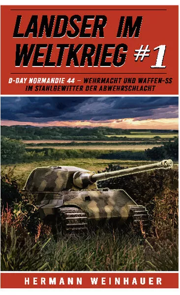 Cover: Landser im Weltkrieg 1: D Day Normandie 44