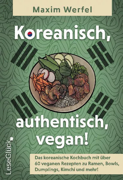 Cover: Koreanisch, authentisch, vegan!
