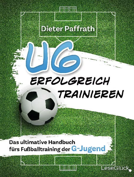 U6 ERFOLGREICH TRAINIEREN