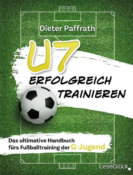 U7 ERFOLGREICH TRAINIEREN