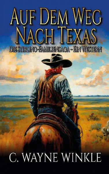 Cover: Auf dem Weg nach Texas