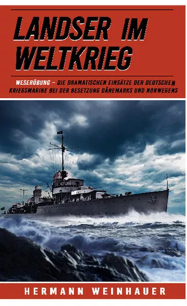 Cover: Landser im Weltkrieg – Weserübung