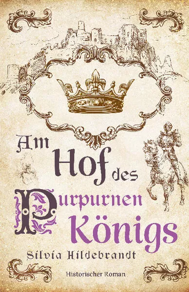 Am Hof des purpurnen Königs