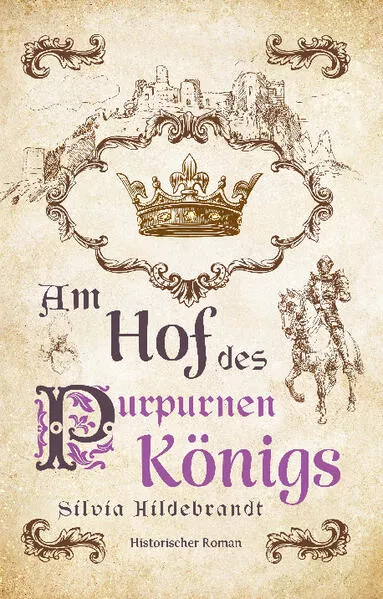 Am Hof des purpurnen Königs