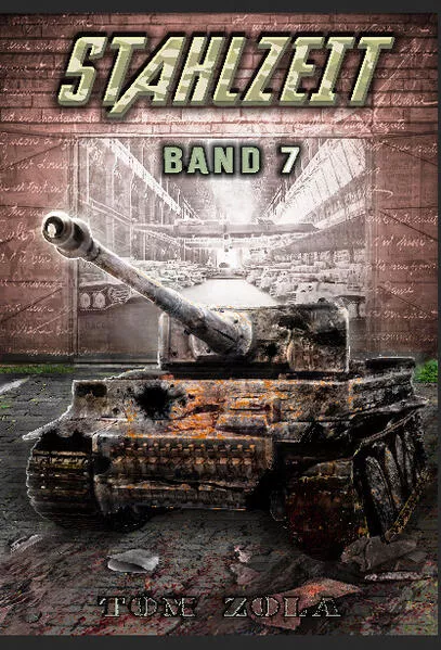 Cover: STAHLZEIT Band 7