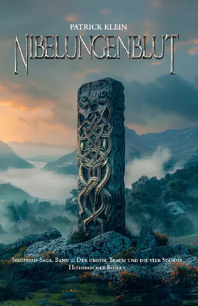 Nibelungenblut Band 2: Siegfried-Saga