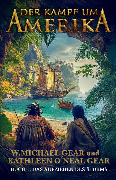 Der Kampf um Amerika Buch 1