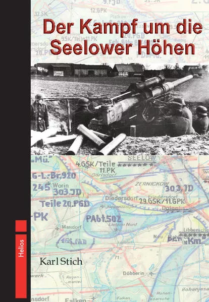 Der Kampf um die Seelower Höhen