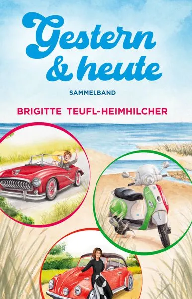 Cover: Gestern und Heute, Sammelband