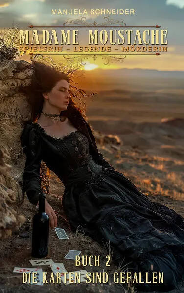 Madame Moustache – Spielerin – Legende – Mörderin Buch 2
