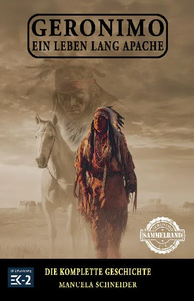 Geronimo – Ein Leben lang Apache