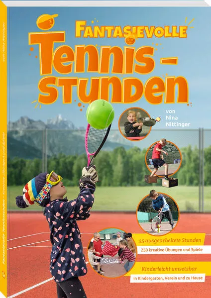 Cover: Fantasievolle Tennisstunden