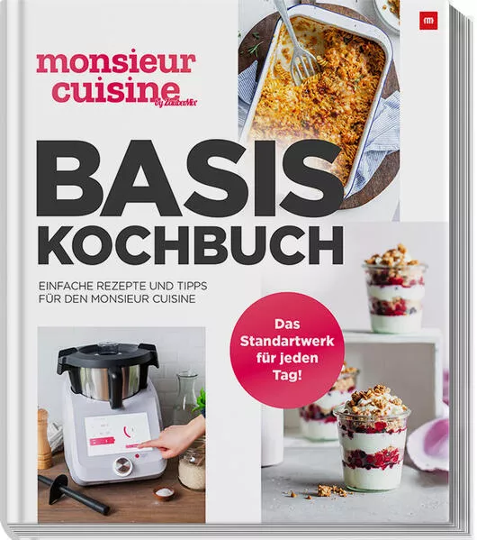 Cover: monsieur cuisine by ZauberMix - Basis-Kochbuch