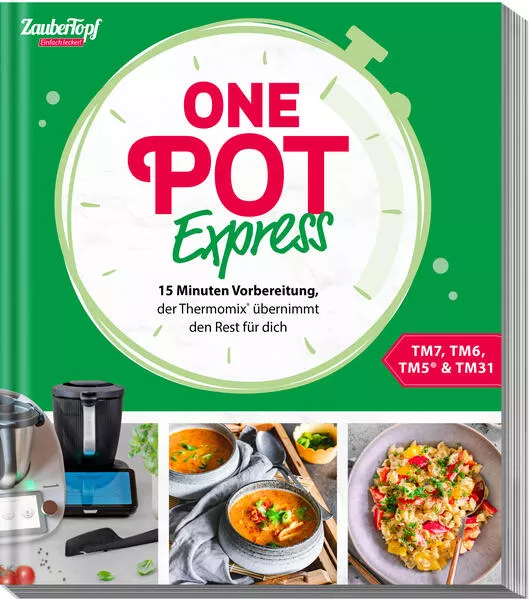 ZauberTopf Einfach lecker! ONE POT EXPRESS