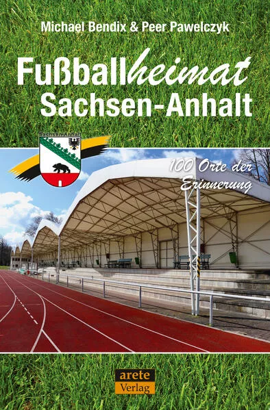 Cover: Fußballheimat Sachsen-Anhalt