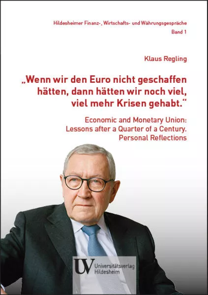Cover: „Wenn wir den Euro nicht geschaffen hätten, dann hätten wir noch viel, viel mehr Krisen gehabt.“