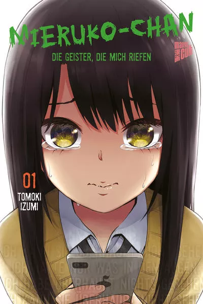 Cover: Mieruko-chan - Die Geister, die mich riefen 1