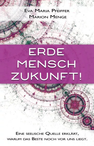 Cover: Erde, Mensch, Zukunft!