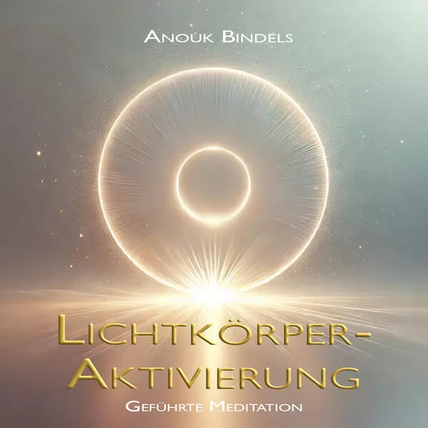 Lichtkörper-Aktivierung