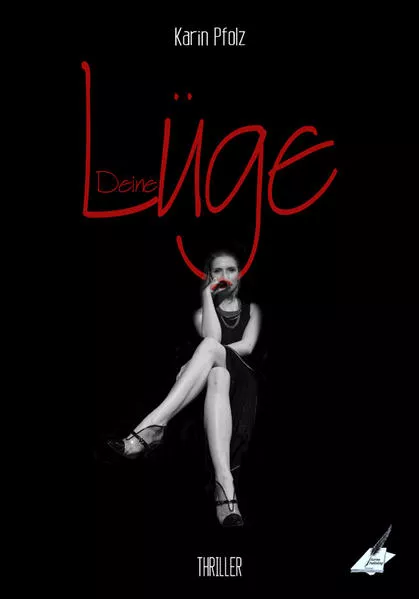 Deine Lüge