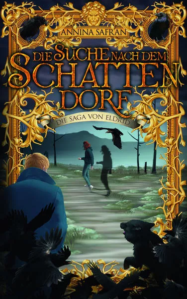Cover: Die Suche nach dem Schattendorf