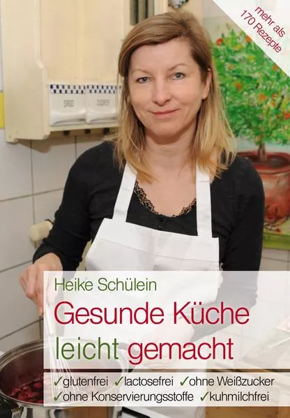 Cover: Gesunde Küche leicht gemacht