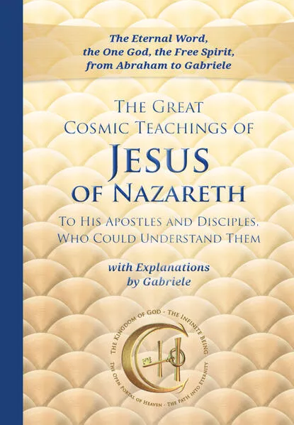 Cover: The Great Cosmic Teachings of Jesus of Nazareth