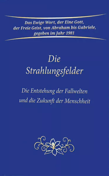 Die Strahlungsfelder