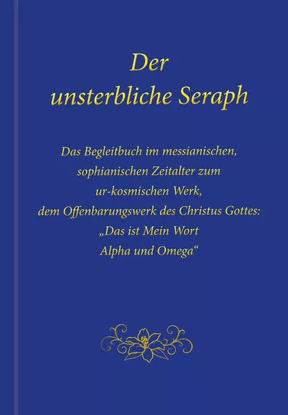 Cover: Der unsterbliche Seraph