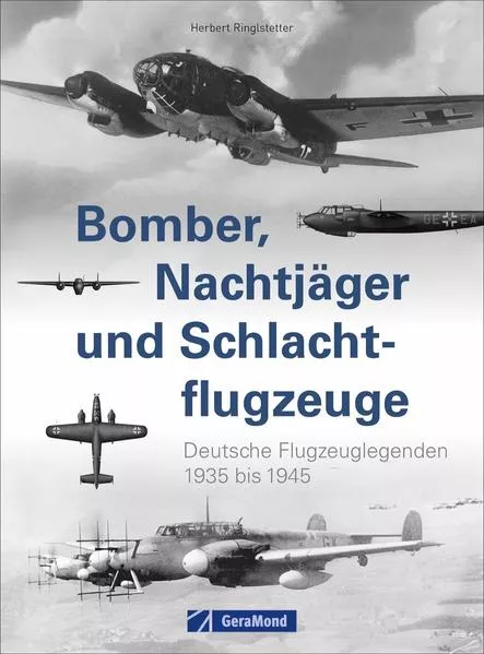 Cover: Bomber, Nachtjäger und Schlachtflugzeuge