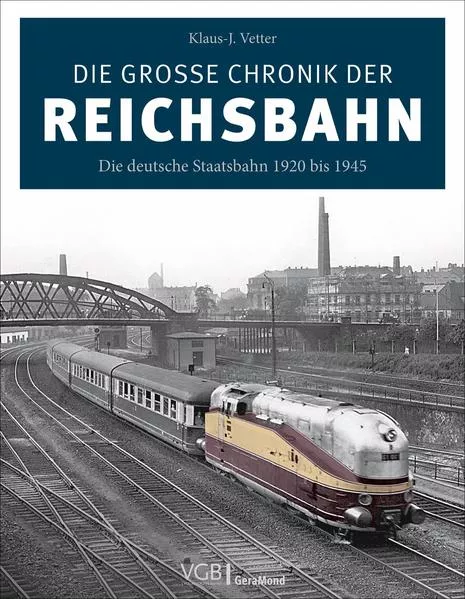 Die große Chronik der Reichsbahn</a>