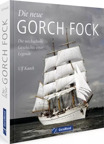 Die neue Gorch Fock