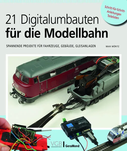 Cover: 21 Digitalumbauten für die Modellbahn
