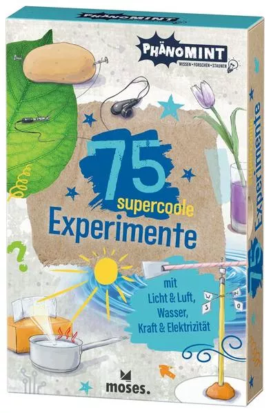 Cover: PhänoMINT 75 supercoole Experimente mit Licht & Luft, Wasser, Kraft & Elektrizität