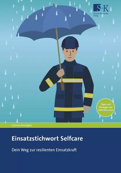 Einsatzstichwort Selfcare