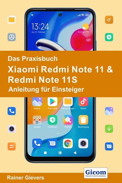 Cover: Das Praxisbuch Xiaomi Redmi Note 11 & Redmi Note 11S - Anleitung für Einsteiger