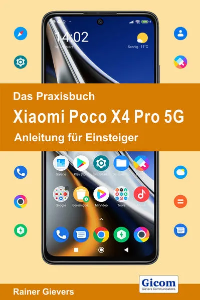 Cover: Das Praxisbuch Xiaomi Poco X4 Pro 5G - Anleitung für Einsteiger
