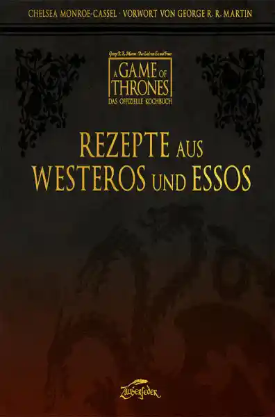 Rezepte aus Westeros und Essos