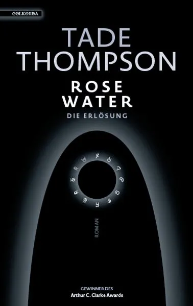 Cover: Rosewater – die Erlösung