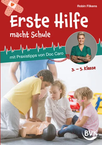Erste Hilfe macht Schule