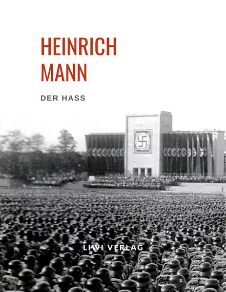 Heinrich Mann: Der Haß</a>