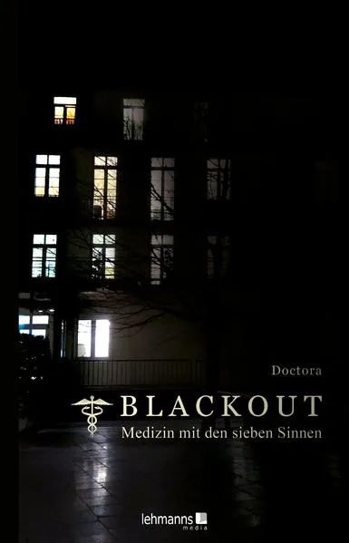 Blackout - Medizin mit den sieben Sinnen</a>