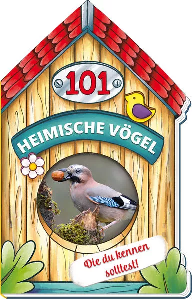 Cover: Trötsch Buch in Hausform 101 Heimische Vögel von A bis Z, die du kennen solltest