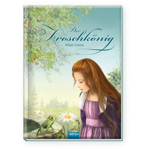 Cover: Trötsch Märchenbuch Der Froschkönig